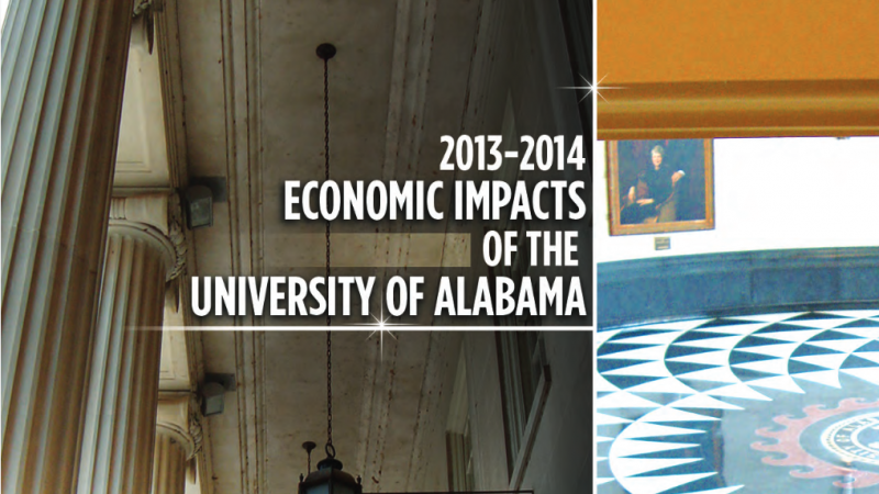 The University of Alabama 2013-2014 Economic Impacts