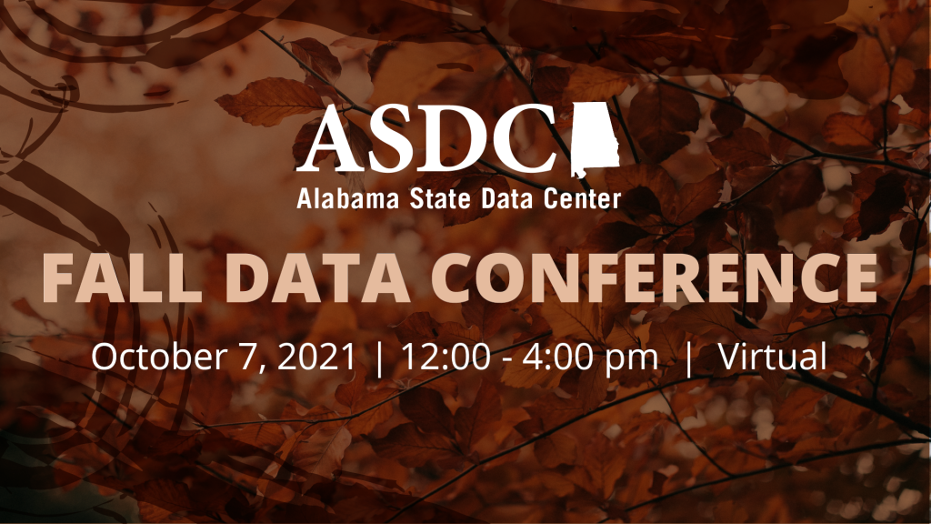 Image says Fall Data Conference, October 7, 2021 from 12 to 4 pm, virtual